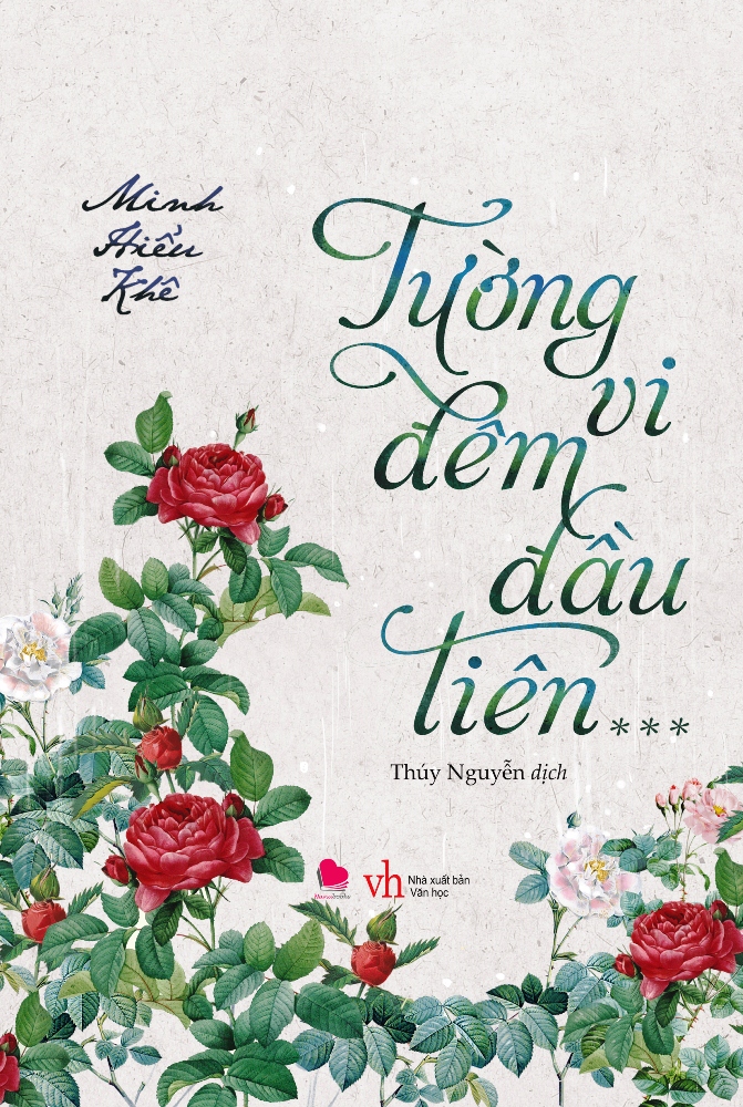 Tường Vi Đêm Đầu Tiên (Tập 3) - Bìa Cứng